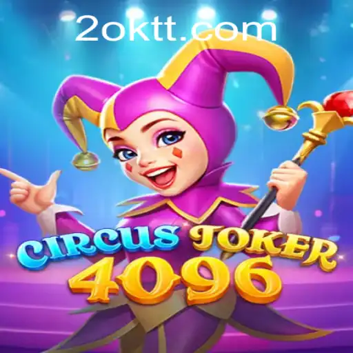 Mastering CircusJoker4096: An Engaging Dive into Gaming Revelry